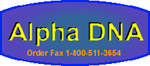 Alpha DNA, toll-free fax for orders 1-800-511-3654